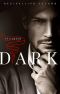 [Goddess Test #2.5E 01] • DARK · A DARK BILLIONAIRE ROMANCE (The Boyne Club Book 1)